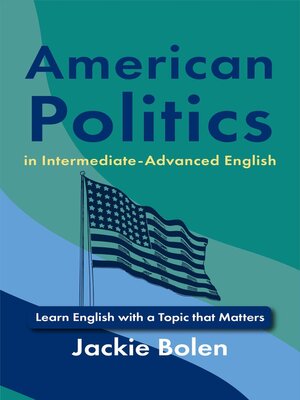 cover image of American Politics in Intermediate-Advanced English